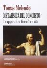 Metafisica del concreto. Filosofia e vita