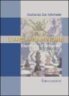 L' arcano minore. Eleonora d'Arborea tra mito e realt�