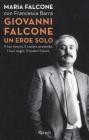 Giovanni Falcone un eroe solo. E-book