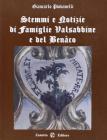 Stemmi e notizie di famiglie Valsabbine e del Benaco