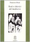 Testi e chierici del Medio Evo