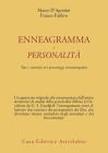 Enneagramma e personalit�. Tipi e sottotipi nei personaggi dei film