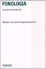 Fonologia. Modelli e tecniche di rappresentazione Fonologia. Modelli e tecniche di rappresentazione