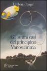 Gli strani casi del principino Vanostemma. Un �giallo� al contrario...