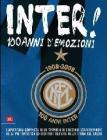 Inter. 100 anni di emozioni Inter. 100 anni di emozioni