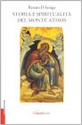 Storia e spiritualit� del monte Athos