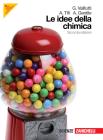 Idee della chimica. Volume unico. Con espansione online. Per le Scuole superiori Idee della chimica. Volume unico. Con espansione online. Per le Scuole superiori