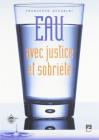 Eau avec justice et sobri�t�