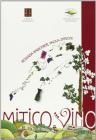 Mitico vino. Guida al Museo della vite del comune di Montespertoli