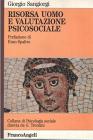 Risorsa uomo e valutazione psicosociale