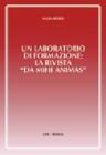 Un laboratorio di formazione: la rivista �Da mihi animas�