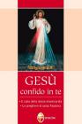 Ges� confido in te