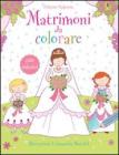 Matrimoni da colorare. Con adesivi