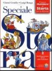 Speciale storia. Il nuovo multilibro di storia per la riforma. Per la Scuola media vol.2