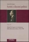 Scritti e discorsi politici. Ediz. critica vol.3