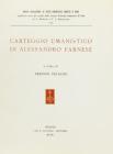 Carteggio umanistico di Alessandro Farnese