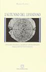 L' autunno del Leviatano. Legame sociale, norme e democrazia nella societ� plurale