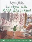 La storia della rana ballerina
