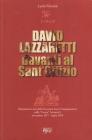 David Lazzaretti davanti al Sant'Offizio. Documenti e atti della suprema Sacra Congregazione sulla causa Lazzaretti