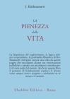 La pienezza della vita