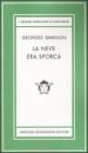 La neve era sporca. Ediz. limitata