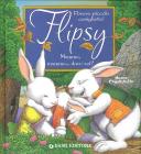Flipsy. Mamma, mamma... Dove sei?