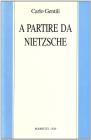 A partire da Nietzsche