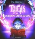 Tobias e il paurosissimo libro dei fantasmi