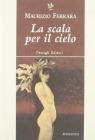 La scala per il cielo