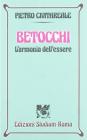 Betocchi. L'armonia dell'essere