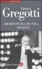 Architettura, tecnica, finalit�