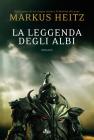 La leggenda degli albi La leggenda degli albi
