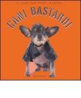 Cani bastardi Cani bastardi