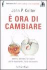 � ora di cambiare