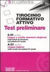 Tirocinio formativo attivo. Test preliminare. A-24. A-23