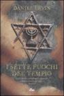 I sette fuochi del tempio I sette fuochi del tempio