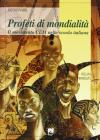 Profeti di mondialit�. Il movimento CEM nella scuola italiana