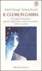 Il cuore in gabbia