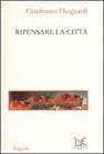 Ripensare la citt�