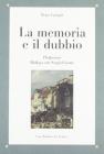 La memoria e il dubbio