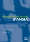 Trattamento dei disturbi d'ansia. Guide per il clinico e manuali per chi soffre del disturbo