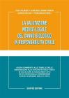 La valutazione medico-legale del danno biologico in responsabilit� civile