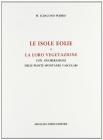 Le isole Eolie e la loro vegetazione (rist. anast. 1878)