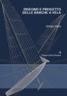 Disegno e progetto delle barche a vela Disegno e progetto delle barche a vela