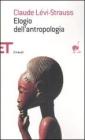 Elogio dell'antropologia Elogio dell'antropologia