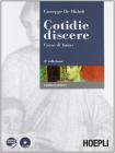 Cotidie discere. Corso di latino. Eserciziario. Con espansione online. Per i Licei e gli Ist. magistrali. Con CD-ROM vol.1