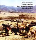 Storia naturale della domesticazione dei mammiferi