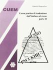 Corso pratico di traduzione dall'italiano al russo vol.2