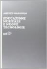 Educazione musicale e nuove tecnologie