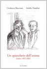 Un epistolario dell'anima. Lettere 1991-2002